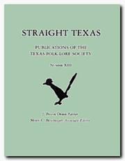 Cover of: Straight Texas by J. Frank Dobie