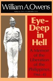 Cover of: Eye-deep in hell: a memoir of the liberation of the Philippines, 1944-45
