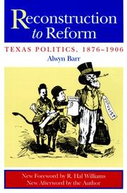 Cover of: Reconstruction to reform: Texas politics, 1876-1906