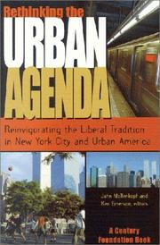 Cover of: Rethinking the urban agenda: reinvigorating the liberal tradition in New York City and urban America