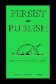 Cover of: Persist and publish by Ralph E. Matkin