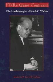 Cover of: Fdr's Quiet Confidant: The Autobiography of Frank C. Walker