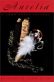 Cover of: Aurelia: A Crow Creek Trilogy