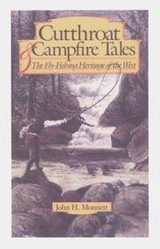 Cover of: Cutthroat & Campfire Tales: The Fly-Fishing Heritage of the West