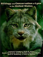 Cover of: Ecology and conservation of lynx in the United States