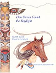 Cover of: How Raven Found the Daylight and Other American Indian Stories | Paul M. Levitt