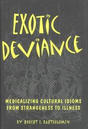 Cover of: Exotic Deviance by Robert E. Bartholomew, Robert E. Bartholomew