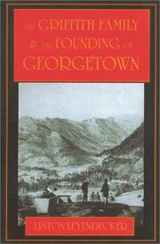 Cover of: The Griffith family & the founding of Georgetown