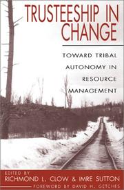 Cover of: Trusteeship in Change: Toward Tribal Autonomy in Resource Management (Women's West)