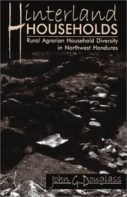 Cover of: Hinterland Households: Rural Agrarian Household Diversity in Northwest Honduras