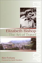 Cover of: Elizabeth Bishop: the art of travel