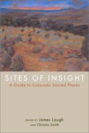 Cover of: Sites of Insight: A Guide to Colorado Sacred Places