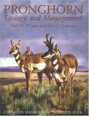Cover of: Pronghorn: Ecology and Management