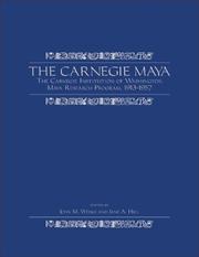 The Carnegie Maya by Weeks, John M., Jane A. Hill