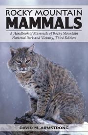 Rocky Mountain mammals by David Michael Armstrong