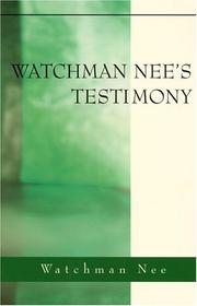 Cover of: Watchman Nee's Testimony