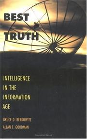 Cover of: Best Truth by Bruce D. Berkowitz, Allan E. Goodman, Allan Goodman