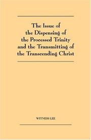 Cover of: Issue of the Dispensing of the Processed Trinity and Transmitting of the Transcending Christ