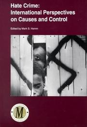 Cover of: Hate Crime: International Perspectives on Causes and Control (Acjs/Anderson Monograph)