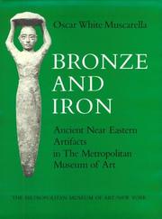 Cover of: Bronze and iron by Metropolitan Museum of Art (New York, N.Y.)