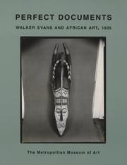 Cover of: Perfect Documents Walker Evans and African