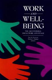 Cover of: Work and well-being: the occupational social work advantage