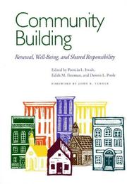 Cover of: Community building: renewal, well-being, and shared responsibility