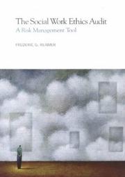 Cover of: The Social Work Ethics Audit: A Risk Management Tool
