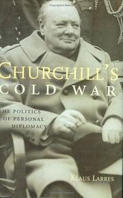 Cover of: Churchill's Cold War by Klaus Larres