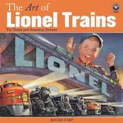Cover of: The Art of Lionel Trains