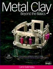 Cover of: Metal Clay Beyond the Basics
