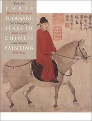 Cover of: Three Thousand Years of Chinese Painting by Richard Barnhart, Yang Xin, Nie Chongzheng, James Cahill, Lang Shaojun, Hung Wu, Richard M. Barnhart, Wu Hung