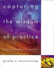 Cover of: Capturing the Wisdom of Practice: Professional Portfolios for Educators