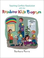 Cover of: Teaching Conflict Resolution with the Rainbow Kids Program | Barbara Porro