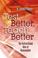 Cover of: Test Better, Teach Better