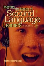Cover of: Meeting the needs of second language learners by Judith Lessow-Hurley