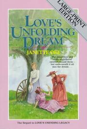 Cover of: Love's Unfolding Dream (Love Comes Softly Series #6) by Janette Oke