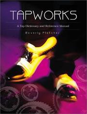 Cover of: Tapworks: A Tap Dictionary and Reference Manual