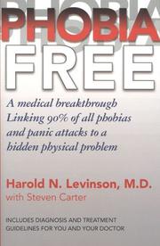 Phobia free by Harold N. Levinson