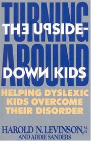 Cover of: Turning around the upside-down kids by Harold N. Levinson