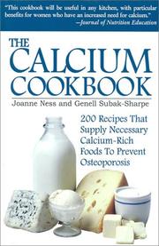 Cover of: The Calcium Cookbook by Joanne Ness