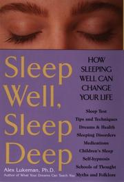 Cover of: Sleep Well, Sleep Deep: How Sleeping Well Can Change Your Life