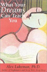 Cover of: What your dreams can teach you by Alex Lukeman