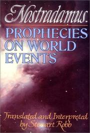 Cover of: Prophecies on World Events by Michel de Nostredame