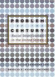 Cover of: Problem of the century: racial stratification in the United States