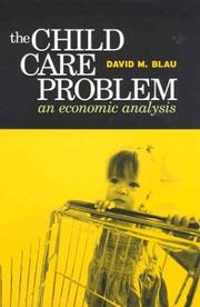 Cover of: The child care problem by David Blau