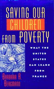 Saving Our Children from Poverty by Barbara R. Bergmann