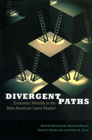 Cover of: Divergent Paths by Martina Morris, Mark Stephen Handcock, Marc A. Scott, Annette D. Bernhardt, Mark S. Handcock