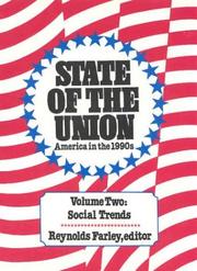 Cover of: State of the Union: America in the 1990s : Social Trends (The 1990 Census Research)