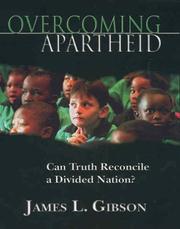 Cover of: Overcoming Apartheid by James L. Gibson